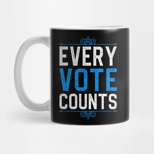 Every Vote Counts Mug